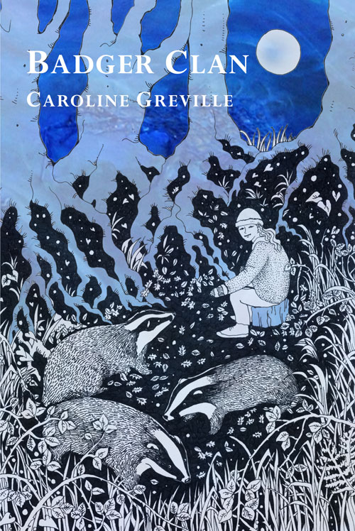 Badger Clan by Caroline Greville - front cover